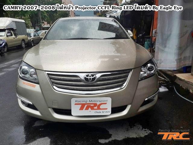 ไฟหน้า CAMRY 2007-2008 Projector CCFL Ring LED โคมดำ By Eagle Eye